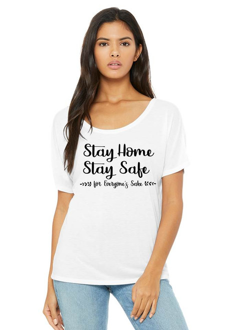 Ladies Bella+Canvas Slouchy Tee - Stay Home