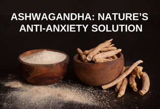 The Power of Ashwagandha: Its Impact on Depression and Anxiety