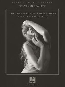 Hal Leonard Taylor Swift The Tortured Poets Department: The Anthology - Piano/Vocal/Guitar Hal Leonard Taylor Swift The Tortured Poets Department: The Anthology - Piano/Vocal/Guitar