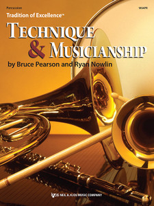Kjos Tradition of Excellence: Technique and Musicianship - Percussion