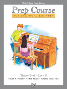 Alfred's Basic Piano Prep Course: Theory Book F - Piano Book