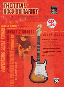 Alfred The Total Rock Guitarist - Guitar Book & CD
