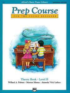 Alfred's Basic Piano Prep Course: Universal Edition Theory Book B - Piano Book