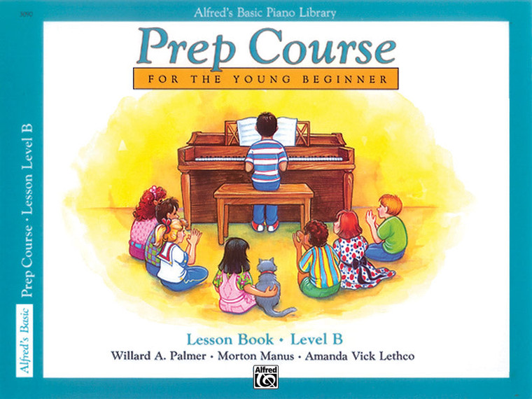 Alfred's Basic Piano Prep Course: Lesson Book B - Piano Book