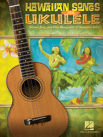 Hal Leonard Hawaiian Songs for Ukulele - Ukulele Songbook