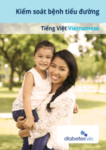 Vietnamese Managing My Diabetes Pictorial Guide Vietnamese Managing My Diabetes Pictorial Guide