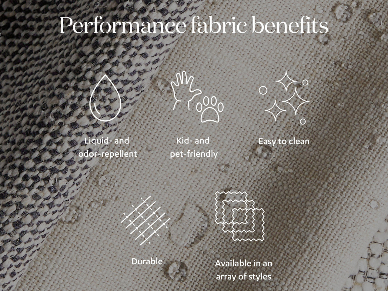 Performance Fabric Benefits