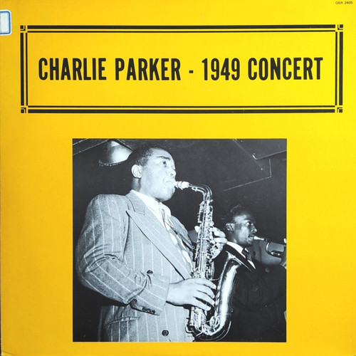 Charlie Parker ‎– 1949 Concert (USA)