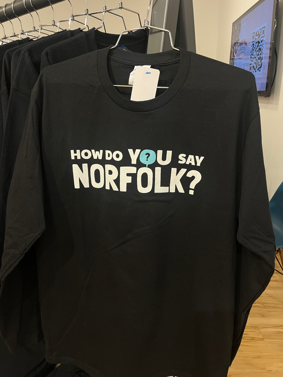 Long Sleeve - How Do You Say Norfolk?