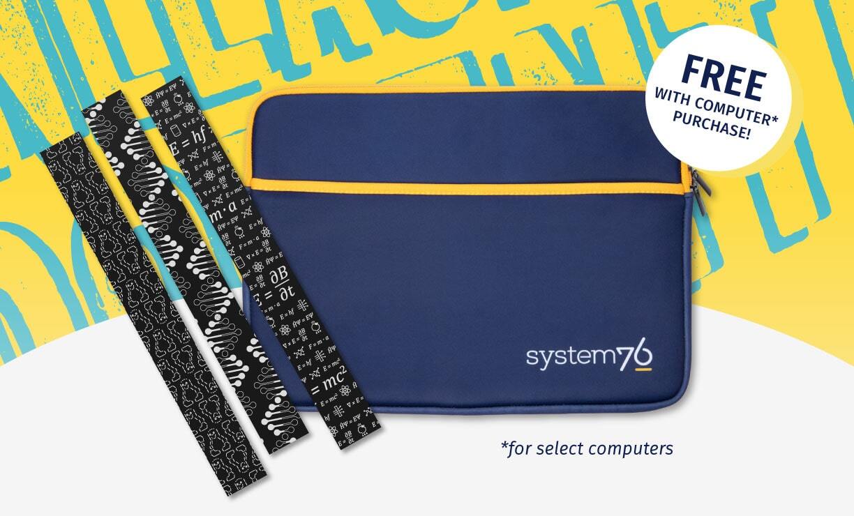 Exclusive lapotp sleeve with limited edition desktop accents with badge that reads "Free with computer purchase* * for select computers