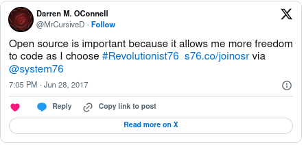 Open source is important because it allows me more freedom to code as I choose #Revolutionist76  http://s76.co/joinosr via @system76