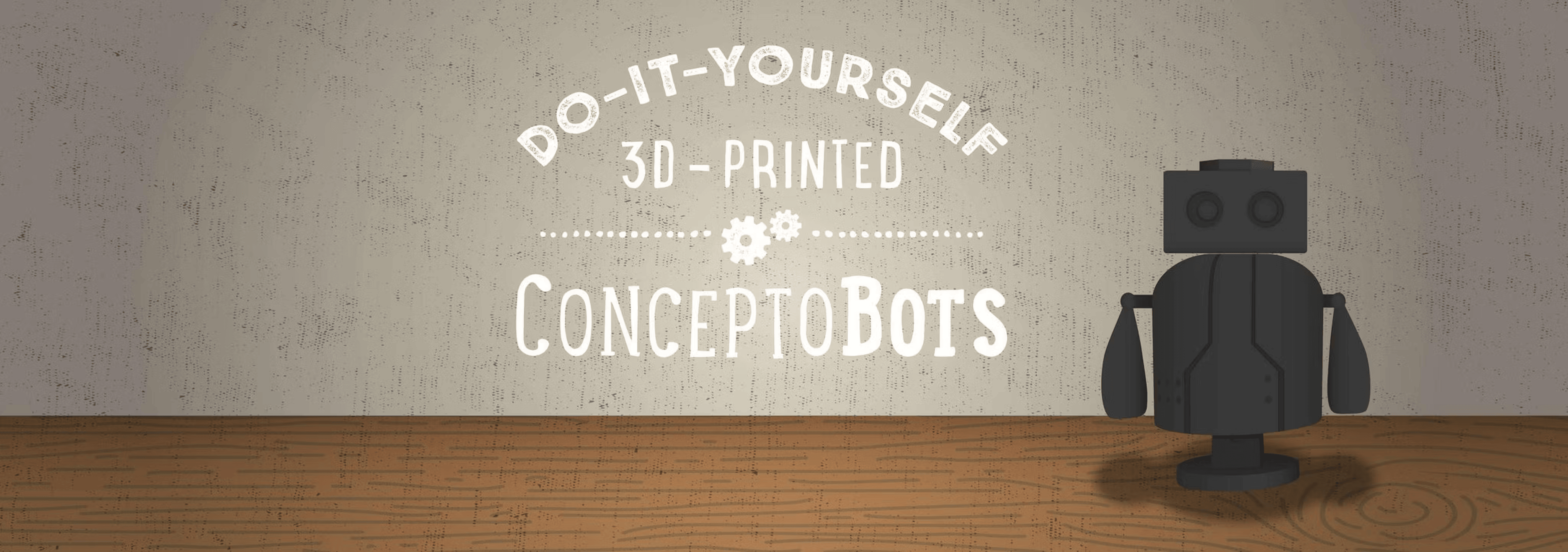 Do It Yourself 3d-printed concepto bots header image