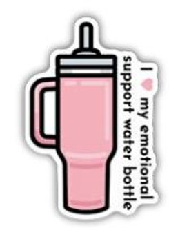 I Love My Emotional Support Water Bottle - Sticker