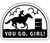You Go Girl! - Barel Racer Sticker