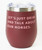 Mare Modern Goods Wine Tumbler: Let's Just Drink & Talk About our Horses. Mare Modern Goods Wine Tumbler: Let's Just Drink & Talk About our Horses.