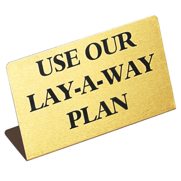 Small Metal "USE OUR LAY-A-WAY PLAN" Print Showcase/Showroom Sign - 1 3/4" x 1 1/4"H