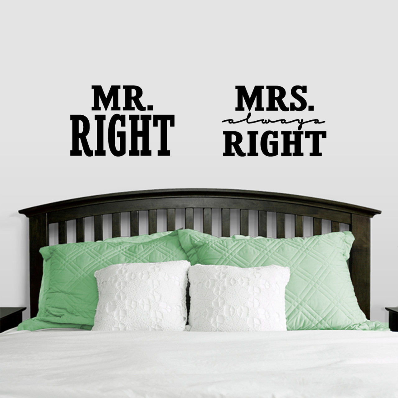 Mr Right Mrs Always Right Wall Decals Home Decor Wall Decals