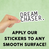 Dream Chaser Mini Sticker