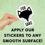For Fox Sake Mini Sticker