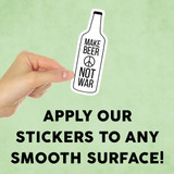 Make Beer Not War Mini Sticker