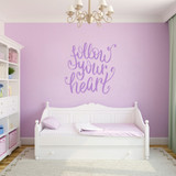 Follow Your Heart Script Wall Decal 36" wide x 36" tall Sample Image