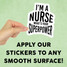 I'm a Nurse What's Your Superpower Mini Sticker