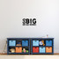 Go Big Or Go Home Wall Decal 24" wide x 12" tall Sample Image