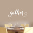 Gather Wall Decal 36" wide x 14" tall Sample Image