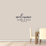 Custom Welcome With Names And Date Wall Decal 36" wide x 19" tall Sample Image