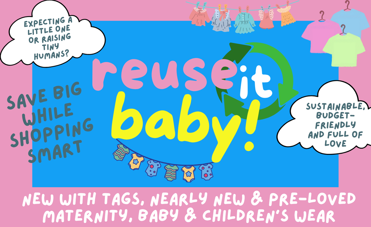 Reuse It Baby