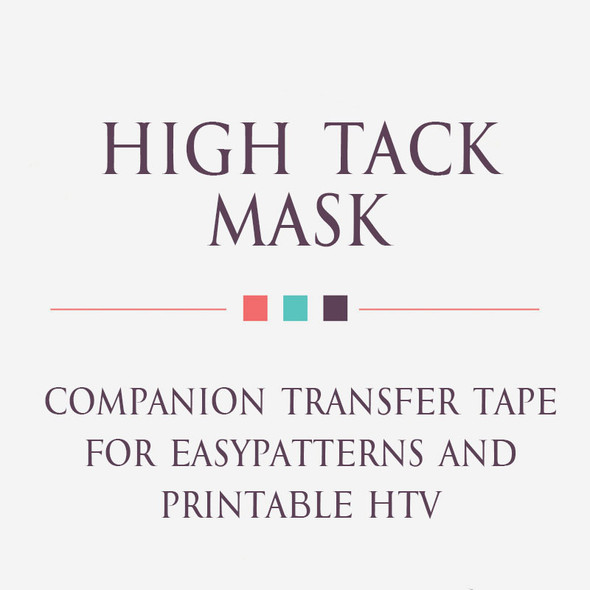 High Tack Mask