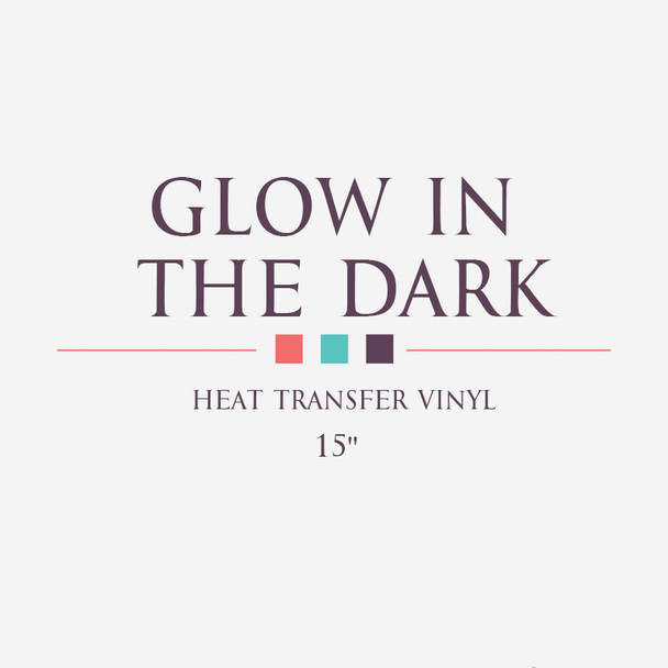 Glow in the Dark HTV 15"