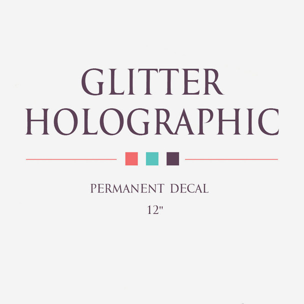 Glitter Holographic Decal