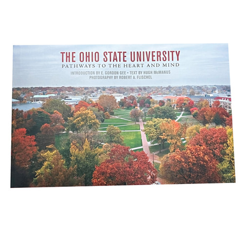 The Ohio State University: Pathways to the Heart and Mind.  166 pages