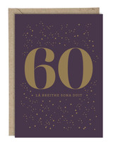 La Breithe Sona Duit - 60th Birthday Card