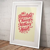 The Beautiful Chaos of a Mother’s Heart
