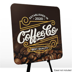 Rounded square corrugated plastic sign on an easel. Easel not included