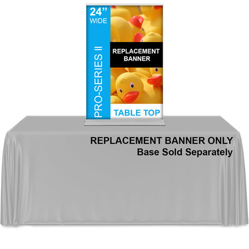 24" wide LITE pro series tabletop retractable replacement banner