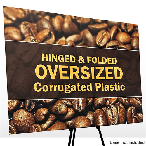 Corrugated plastic sign hinged and folded on easel stand. Easel not included