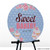 Circle pvc sign on easel. Easel not included