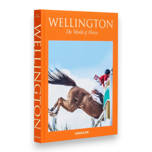 Wellington: The World of Horses