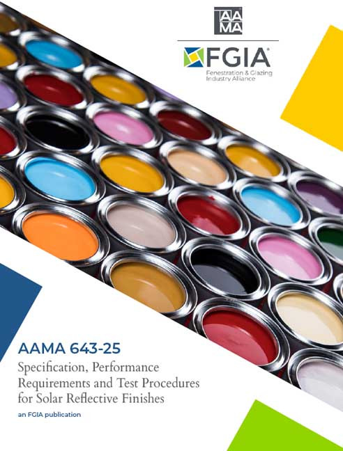 AAMA 643-25-Specification, Performance Requirements and Test Procedures for Solar Reflective Finishes
