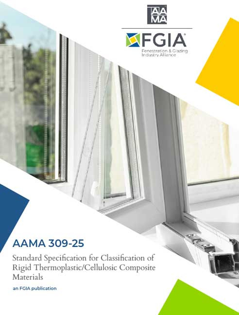 AAMA 309-25-Standard Specification for Classification of Rigid Thermoplastic/Cellulosic Composite Materials