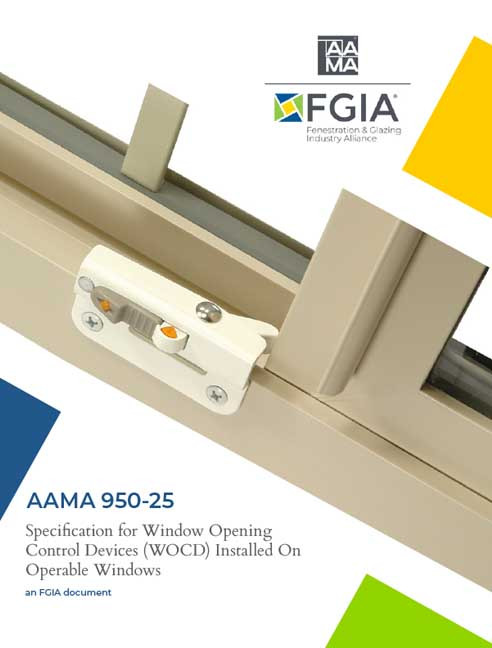 AAMA 950-25-Specification for Window Opening Control Devices (WOCDs) Installed on Operable Windows