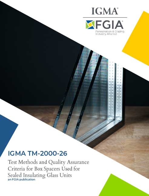 IGMA TM-2000-26-Test Methods and Quality Assurance Criteria for Box Spacers Used for Insulating Glass Units