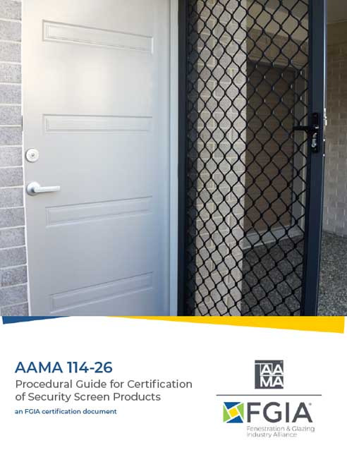 AAMA 114-26-Procedural Guide for Certification of Security Screen Products