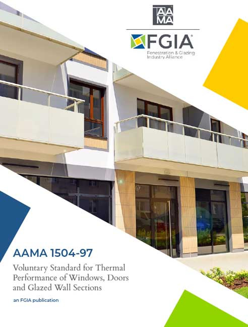 AAMA 1504-97-Voluntary Standard for Thermal Performance of Windows, Doors and Glazed Wall Sections-AAMA 1504-97
