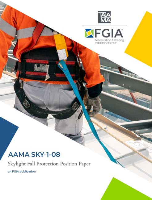 AAMA SKY-1-08-Skylight Fall Protection Position Paper