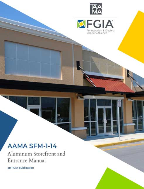 AAMA SFM-1-14-Aluminum Storefront and Entrance Manual