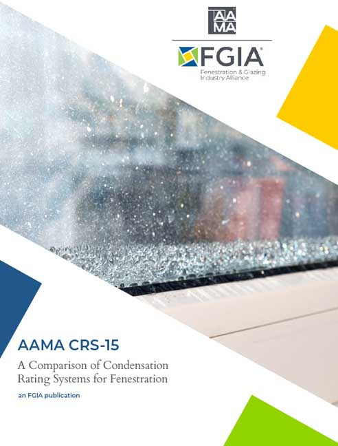 AAMA CRS-15-A Comparison of Condensation Rating Systems for Fenestration